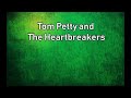 The Waiting - Lyrics - Tom Petty And The Heartbreakers