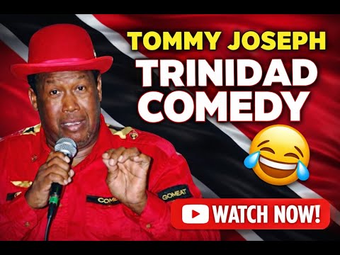 Tommy Joseph Trinidad Non-Stop Laughter! Best of Caribbean Comedy 🇹🇹 Non-Stop Laughter Guaranteed!