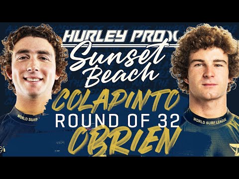 Griffin Colapinto vs Liam O'Brien | Hurley Pro Sunset Beach 2023 - Round of 32 Heat Replay