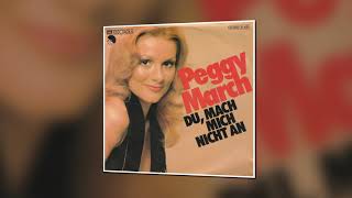 Peggy March - Du, Mach Mich Nicht An