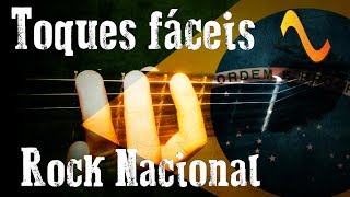 Toques fáceis - Rock Nacional