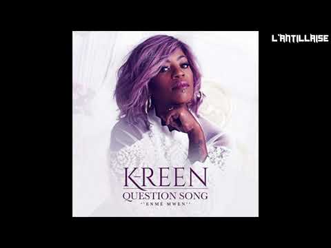 NEW KOMPA 2020: K-REEN Question Song ( Version Djeewel )