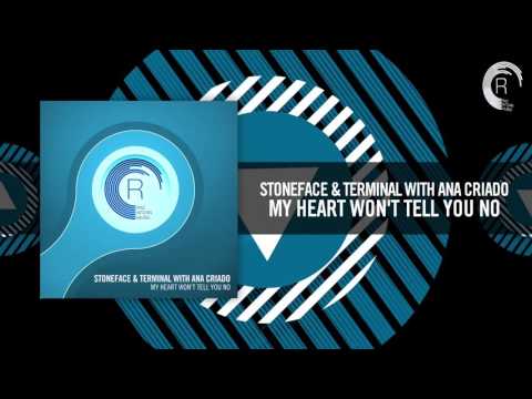 Stoneface & Terminal with Ana Criado - My Heart Won't Tell You No [FULL] (RNM)