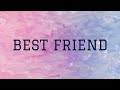 Toy Box Best Friend Lyrics Video