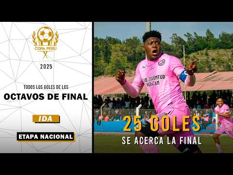 All the GOALS from the ROUND OF 16 (FIRST LEG) of the 2025 PERU CUP - National Stage
