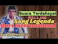 Cocok Diputar Sebelum Jumatan Full 1 Jam Tilawah Terdahsyat KH Muammar ZA Qori Internasional