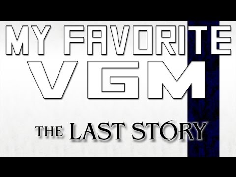 My Favorite VGM - Castle Ruri (The Last Story)