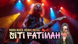 Download lagu VIRAL 🔥 SITI FATIMAH YAA ALLOH (Rock Versi)  | ALBUM  SHOLAWAT NABI VERSI ROCK METAL TERBARU 2026 mp3
