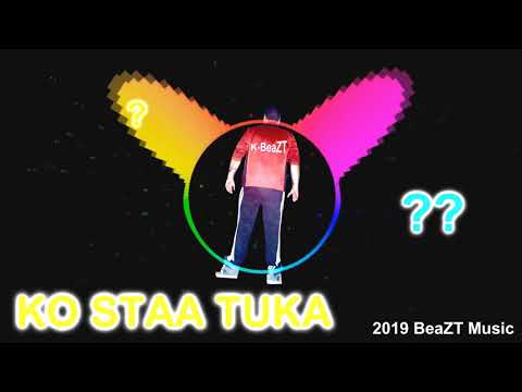 K-BeaZT - KO STAA TUKA (prod. ESKRY)