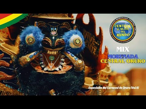Mix Morenada Central Oruro - Especiales del Carnaval de Oruro (Vol.6)