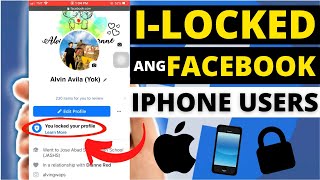 PAANO I-LOCKED ANG FACEBOOK PROFILE 2021? (IPHONE USERS) 100% LEGIT! HOW TO LOCK FACEBOOK PROFILE?