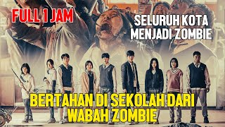 Download lagu FULL BERTAHAN DARI SERANGAN ZOMBIE YANG MENYEBAR DI SEKOLAH DAN DI KOTA KOREA FULL 1 JAM mp3 Download lagu FULL BERTAHAN DARI SERANGAN ZOMBIE YANG MENYEBAR DI SEKOLAH DAN DI KOTA KOREA FULL 1 JAM mp3