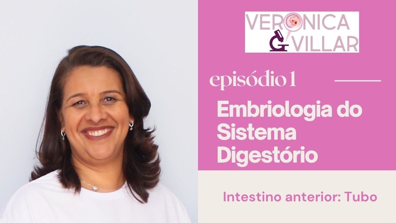 Embriologia do sistema digestório. Episódio 1.