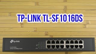 TP-Link TL-SF1016DS - відео 1