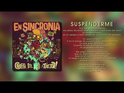 En Sincronía - Suspenderme