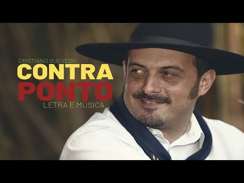 Contraponto   Cristiano Quevedo letra e música