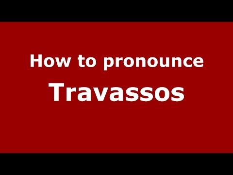 How to pronounce Travassos (Brazilian Portuguese/São Paulo, Brazil) - PronounceNames.com