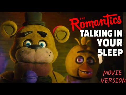 Talking In Your Sleep | FNaF Movie Version