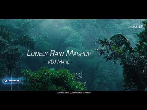 lonely rain mashup #hindi mashup