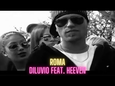 DILUVIO feat. HEEVEN "ROMA" #Roma #Rome #Diluvio #RomanRap #CanzoneRomana #RapRomano