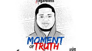 Regardless  - Bigger Feat Morphat &amp; Kingzkid (Prod  by MikeMillzOnEm)