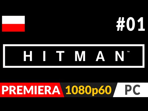 HITMAN PL (2016) (odc.1) #1 –  Prolog | Polska wersja - napisy | gameplay pl