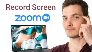 How to Screen Record on Zoom