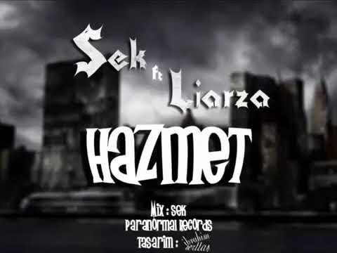 Sek Feat Liarza - hazmet 2014
