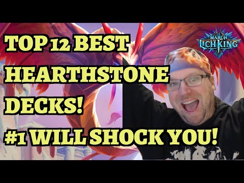 TOP 12 Best Hearthstone Decks after the Prince Renathal Nerf! March of the Lich King