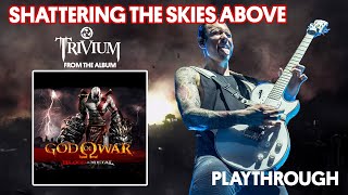 Shattering the Skies Above (God of War) Playthrough | Matt Heafy (Trivium)