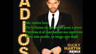 Remix - Adios -Ricky Martin ft Nicky Jam (con Letr