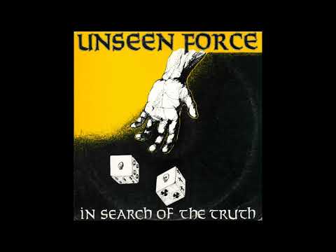 Unseen Force - In Search of the Truth LP (1986)
