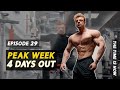PEAK WEEK PLAN | 4 Days Out!! | IFBB Men''s Physique | TTIN Ep. 29