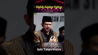 Download lagu Syiir Tanpo Waton HABIB ZAIDAN YAHYA #shorts #shortvideo #short mp3 Download lagu Syiir Tanpo Waton HABIB ZAIDAN YAHYA #shorts #shortvideo #short mp3