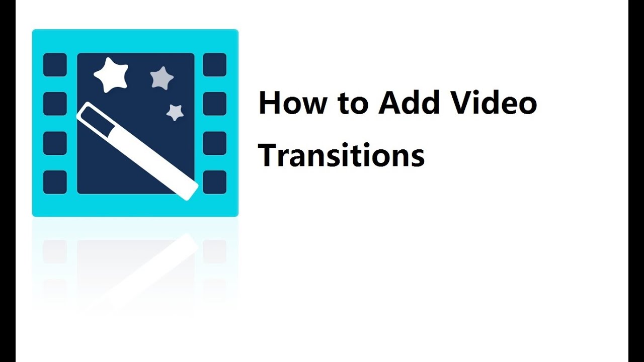 Video Editor Tips: How to Add Video Transitions (Step-by-step Tutorial)