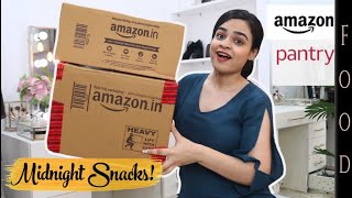 Amazon Pantry HAUL - What I eat for Midnight Snacks ?