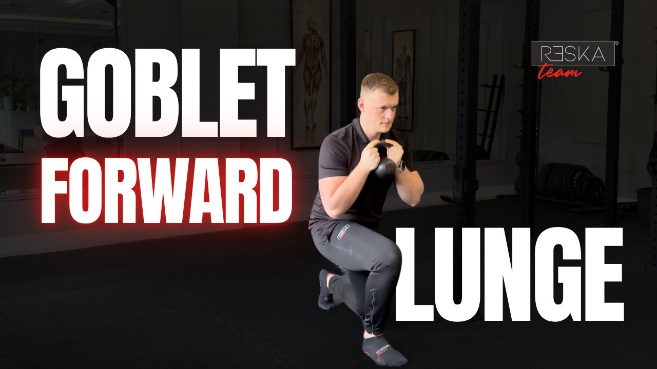 Goblet forward lunge