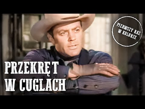 Przekręt w cuglach | Kolorowy | Polski Lektor | Amerykański Western