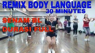 Download lagu Senam bl remix full 30 menit body language fesya sahara mp3