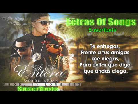 Carlitos Rossy Ft J Alvarez Y Ñengo Flow - Si Se Entera [LETRA]