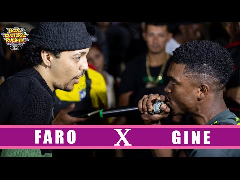 FARO X GINE - 1ª FASE - Roda Cultural da Rocinha: 120ª EDIÇÃO