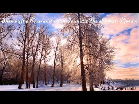 Shembujt e Kuranit rreth Teuhidit dhe shirkut -Pjesa 2 - Hoxhë: AbduRrahim Balla