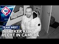 Camera's leggen rondsluipende inbreker vast - Team West