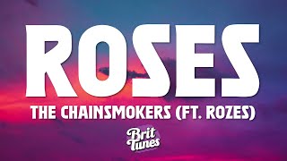The Chainsmokers - Roses (Lyrics) ft. ROZES