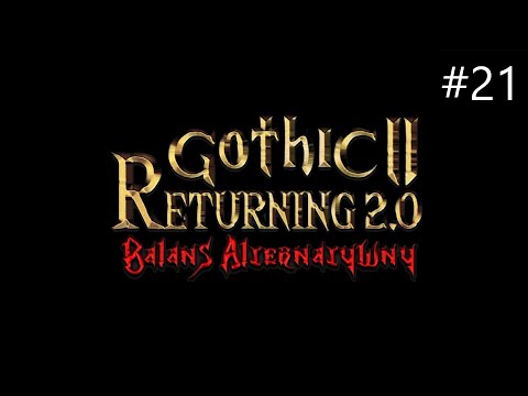Zagrajmy w Gothic 2 NK: Returning 2.0 AB odc. 21 - Rybogłów