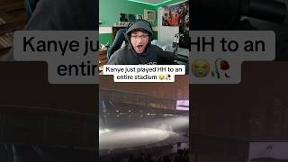 Kanye Just Played HH to an ENTIRE STADIUM 😭 #shorts