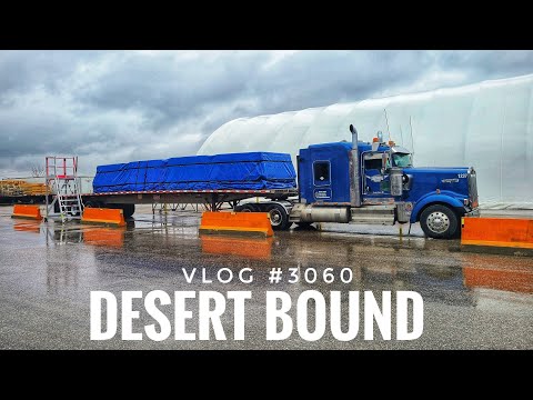 DESERT BOUND!! | My Trucking Life | Vlog #3060