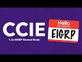 CCIE Topic 1 3e EIGRP Named Mode