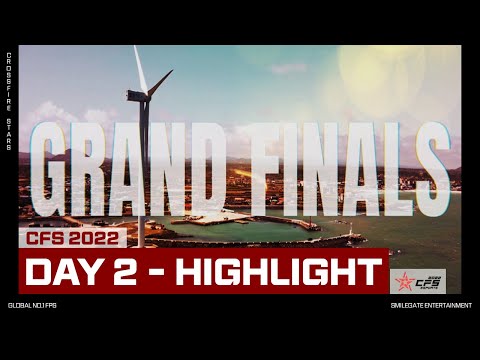 [CFS 2022 GRAND FINALS : DAY 2 Highlight]
