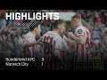 Three Goals, Three Points | Sunderland AFC 3 - 1 Norwich City | EFL Championship Highlights